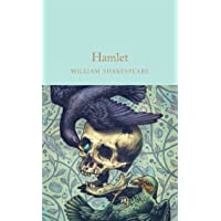 Hamlet: Prince of Denmark (Macmillan Collectors Library)